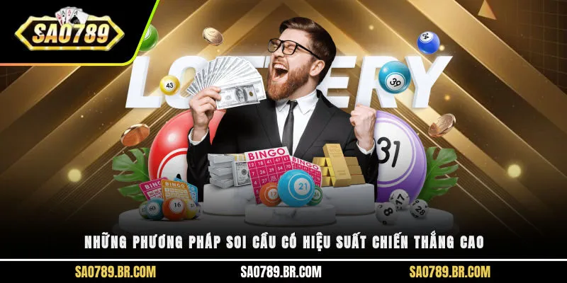 Những phương pháp soi cầu có hiệu suất chiến thắng cao